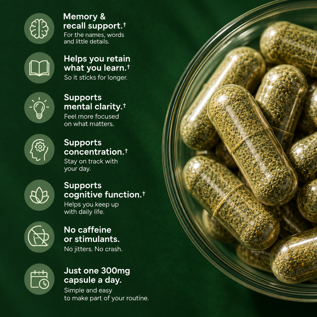 A glass bowl filled with green herbal capsules on a dark green background, with a vertical list of benefits in white text beside it. The text mentions memory, mental clarity, concentration, cognitive function, lack of caffeine, and daily dosage.